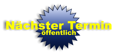 Nächster Termin öffentlich